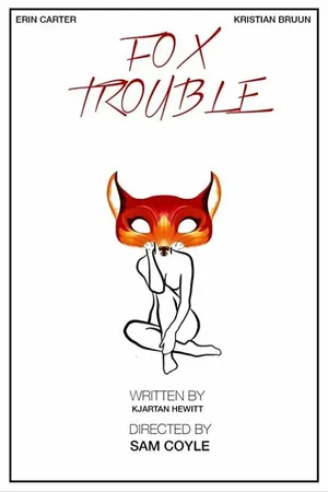 Постер к фильму Fox Trouble (2016)