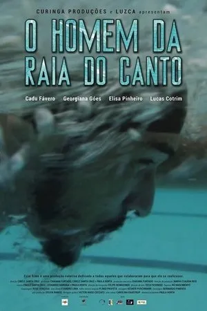 Постер к фильму O Homem da Raia do Canto (2016)