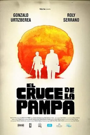 Постер к фильму El cruce de la pampa (2016)