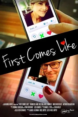 Постер к фильму First Comes Like (2016)