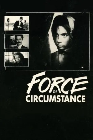 Постер к фильму Force of Circumstance (1990)