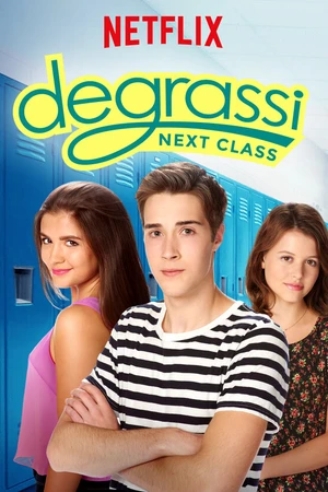 Постер к сериалу Деграсси: Новый класс (2016 - 2017)