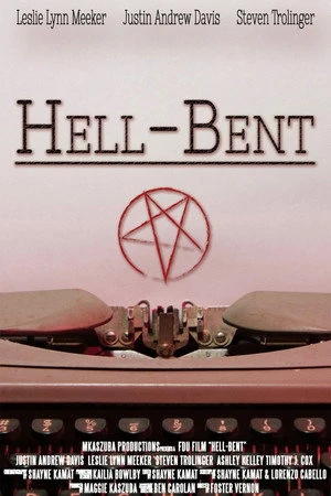 Постер к фильму Hell-Bent (2016)
