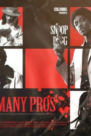 Постер к фильму Snoop Dogg: So Many Pros (2015)