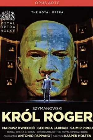 Постер к фильму Król Roger, Opera in three acts (2015)