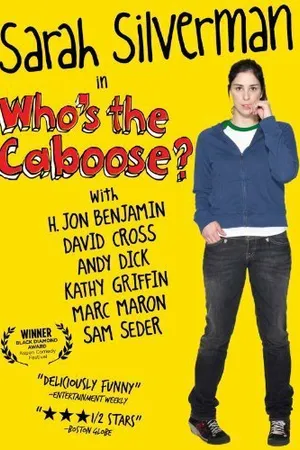 Постер к фильму Who's the Caboose? (1997)