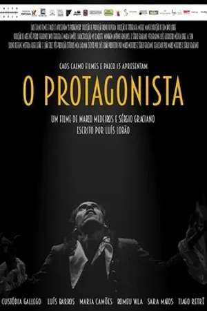 Постер к фильму O Protagonista (2019)