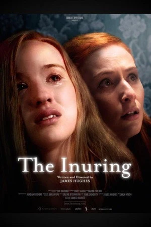 Постер к фильму The Inuring (2017)