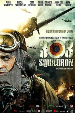 Постер к фильму Эскадрилья 303. Подлинная история (2018)