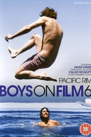 Постер к фильму Фильм для парней 6: Тихоокеанский рубеж (2011)