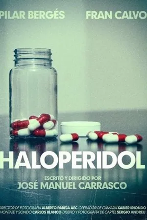 Постер к фильму Haloperidol (2016)