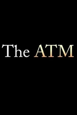 Постер к фильму The ATM (2016)