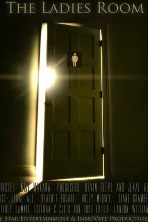 Постер к фильму The Ladies Room (2013)