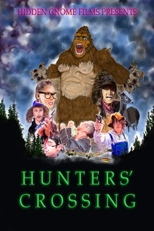 Постер к фильму Hunters' Crossing (2017)