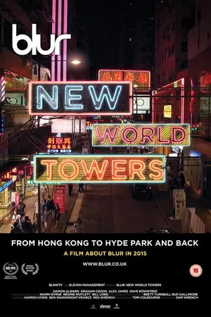 Постер к фильму Blur: New World Towers (2015)
