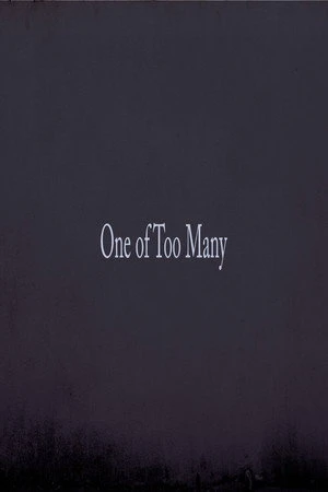 Постер к фильму 1 of Too Many: Part 1 (2016)