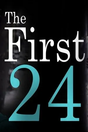 Постер к фильму The First 24 (2016)