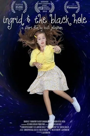 Постер к фильму Ingrid and the Black Hole (2016)