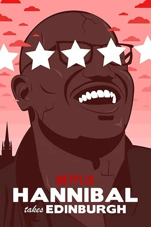 Постер к фильму Hannibal Buress: Hannibal Takes Edinburgh (2016)