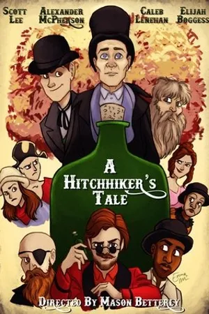 Постер к фильму A Hitchhiker's Tale (2016)