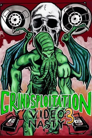 Постер к фильму Grindsploitation 3: Video Nasty (2017)