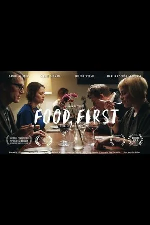 Постер к фильму Food First (2016)