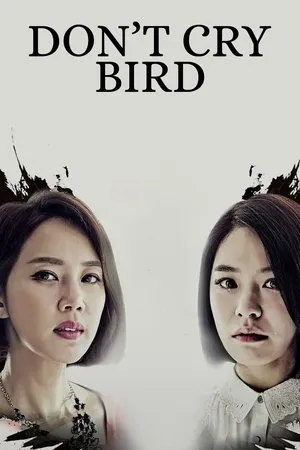 Постер к сериалу Птица, которая не плачет (2015)