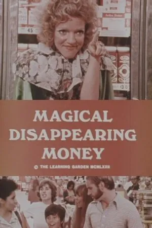 Постер к фильму Magical Disappearing Money (1972)