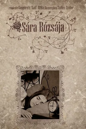 Постер к фильму Sára Rózsája (2011)