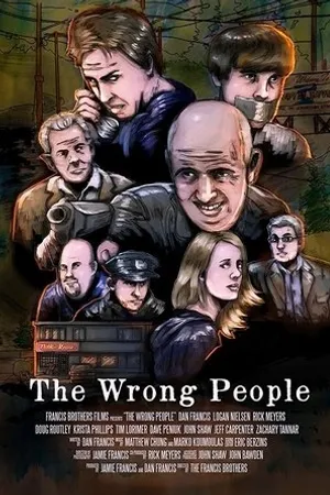 Постер к фильму The Wrong People (2017)