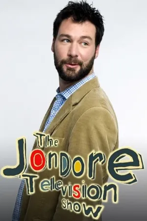 Постер к сериалу The Jon Dore Television Show (2007 - 2009)