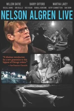 Постер к фильму Nelson Algren Live (2016)