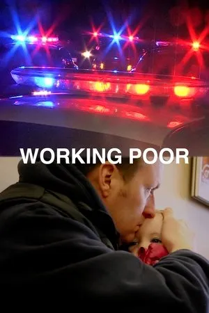 Постер к фильму Working Poor (2016)