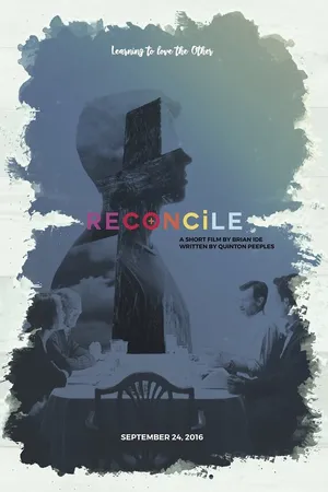 Постер к фильму Reconcile (2016)
