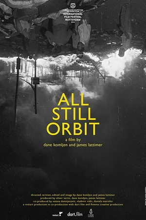 Постер к фильму All Still Orbit (2016)