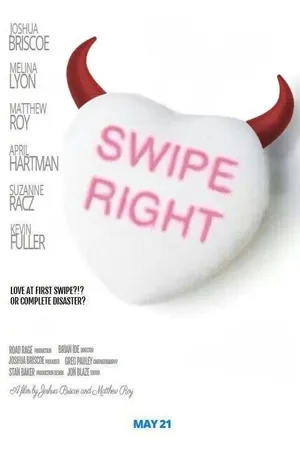 Постер к фильму Swipe Right (2016)