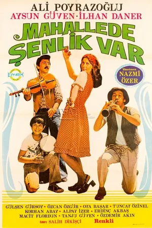 Постер к фильму Mahallede senlik var (1976)