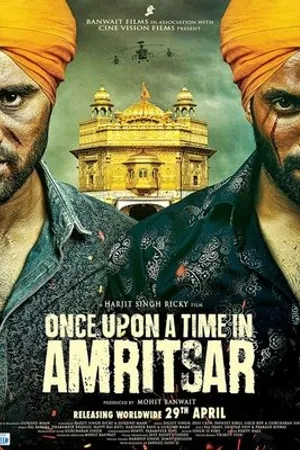 Постер к фильму Once Upon a Time in Amritsar (2016)