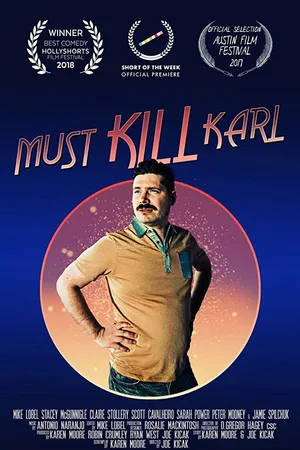 Постер к фильму Must Kill Karl (2017)