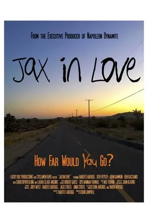 Постер к фильму Jax in Love (2017)