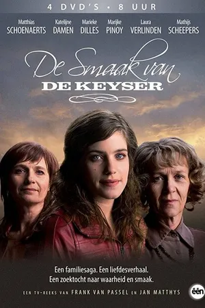 Постер к сериалу De smaak van De Keyser (2008 - 2009)