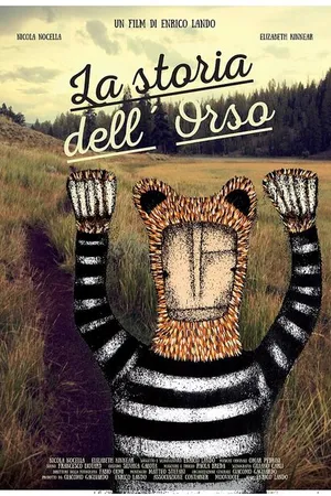 Постер к фильму La storia dell'orso (2016)