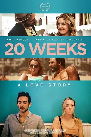 Постер к фильму 20 Weeks (2017)