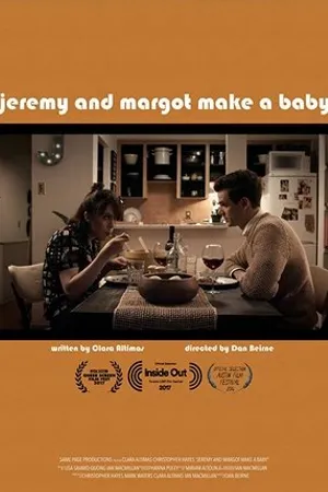 Постер к фильму Jeremy and Margot Make a Baby (2016)
