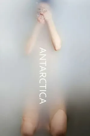 Постер к фильму Antarctica (2016)