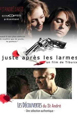 Постер к фильму Juste après les larmes (2016)