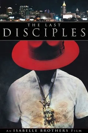 Постер к фильму The Last Disciples (2016)