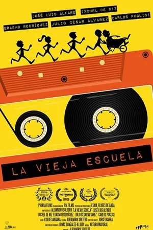 Постер к фильму La vieja escuela (2015)