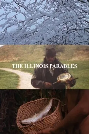 Постер к фильму The Illinois Parables (2016)