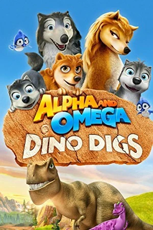Постер к мультфильму Альфа и Омега 6: Прогулка с динозавром (2015)